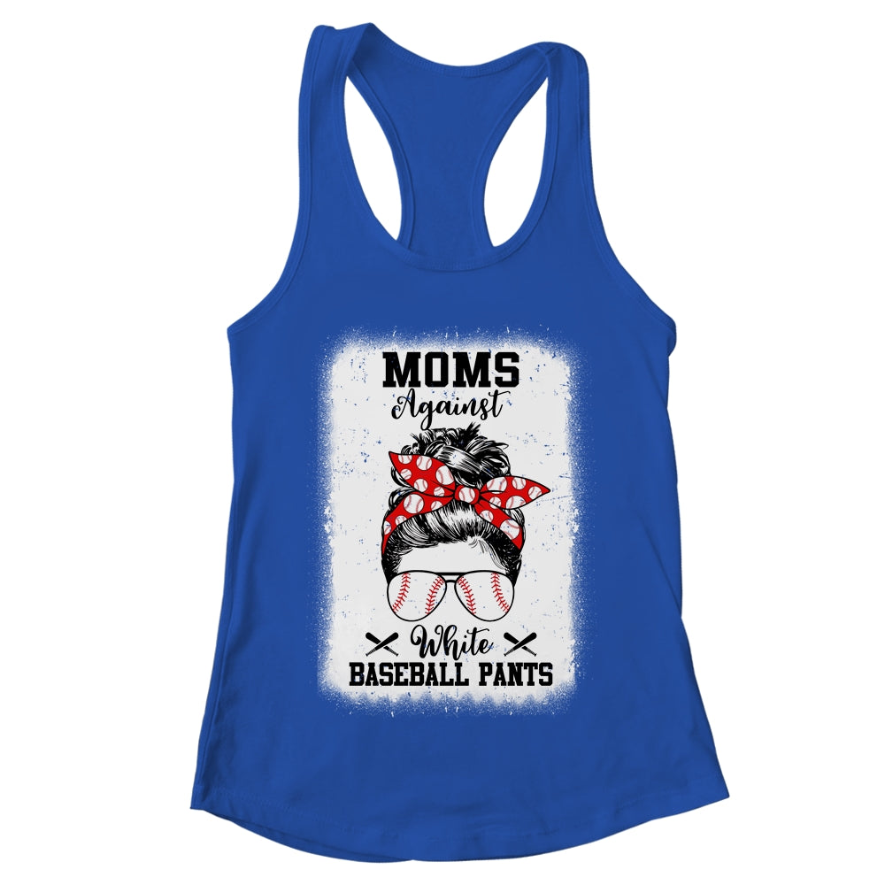 Moms Against White Baseball Pants Messy Bun Hair Shirt & Tank Top | teecentury