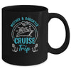 Mother Daughter Cruise Trip Cruise Ship Travelling Traveller Mug | teecentury