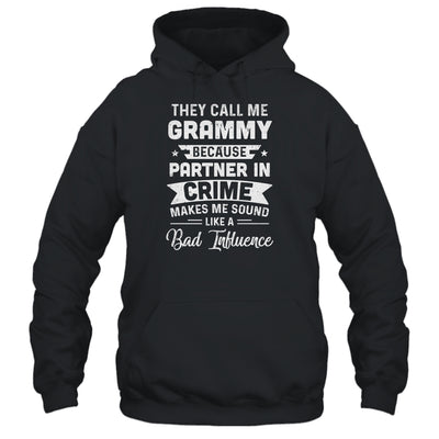 Mothers Day They Call Me Grammy Because Partner In Crime T-Shirt & Hoodie | Teecentury.com