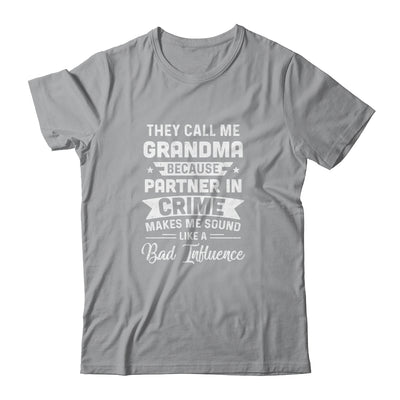 Mothers Day They Call Me Grandma Because Partner In Crime T-Shirt & Hoodie | Teecentury.com