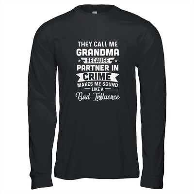 Mothers Day They Call Me Grandma Because Partner In Crime T-Shirt & Hoodie | Teecentury.com