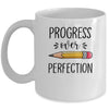 Motivational Progress Over Perfection Teacher Back to School Mug Coffee Mug | Teecentury.com