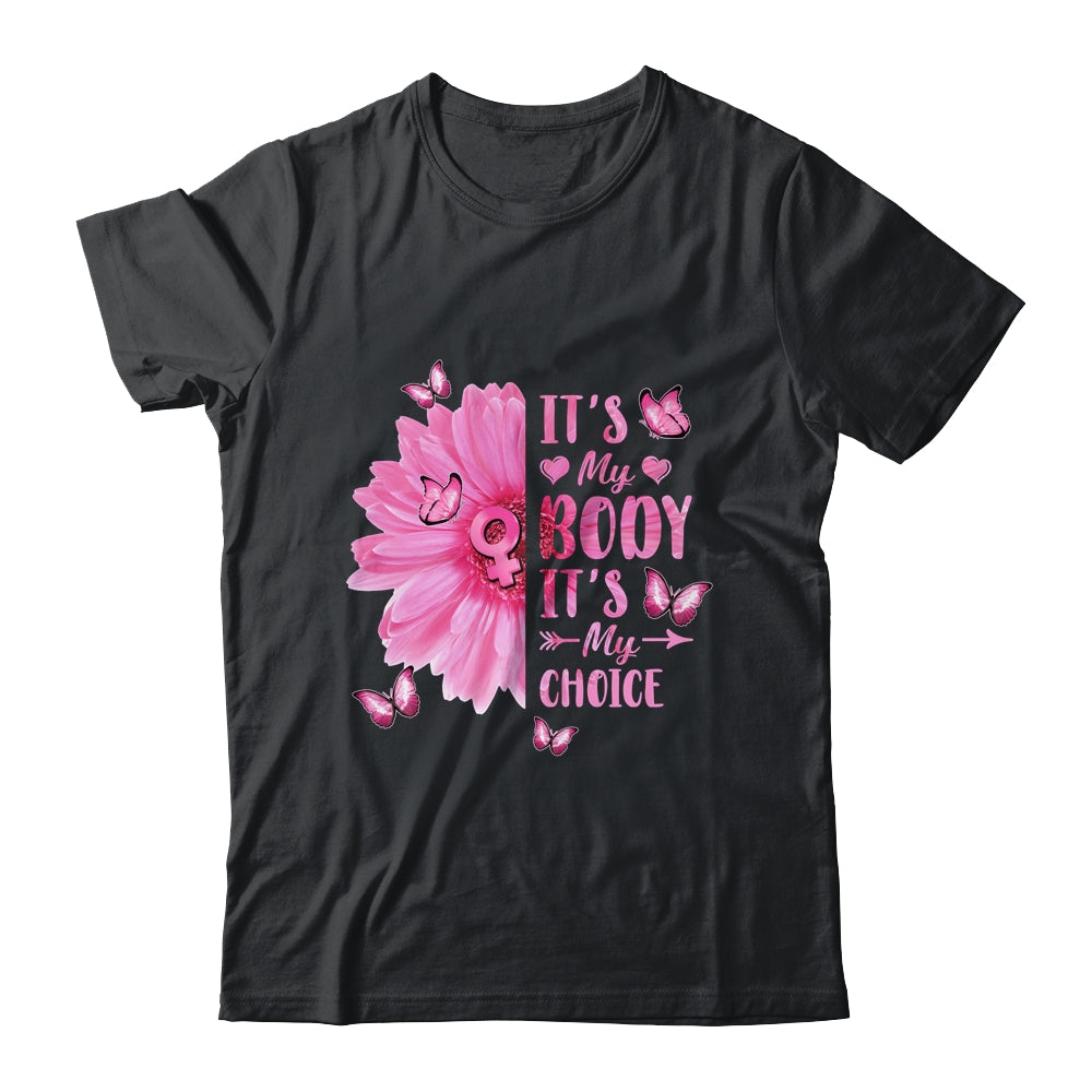 My Body Choice Uterus Business Women Butterfly Flower Shirt & Tank Top | teecentury