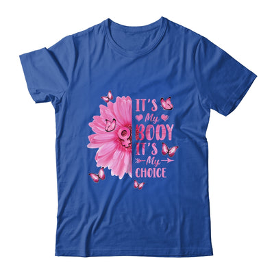 My Body Choice Uterus Business Women Butterfly Flower Shirt & Tank Top | teecentury