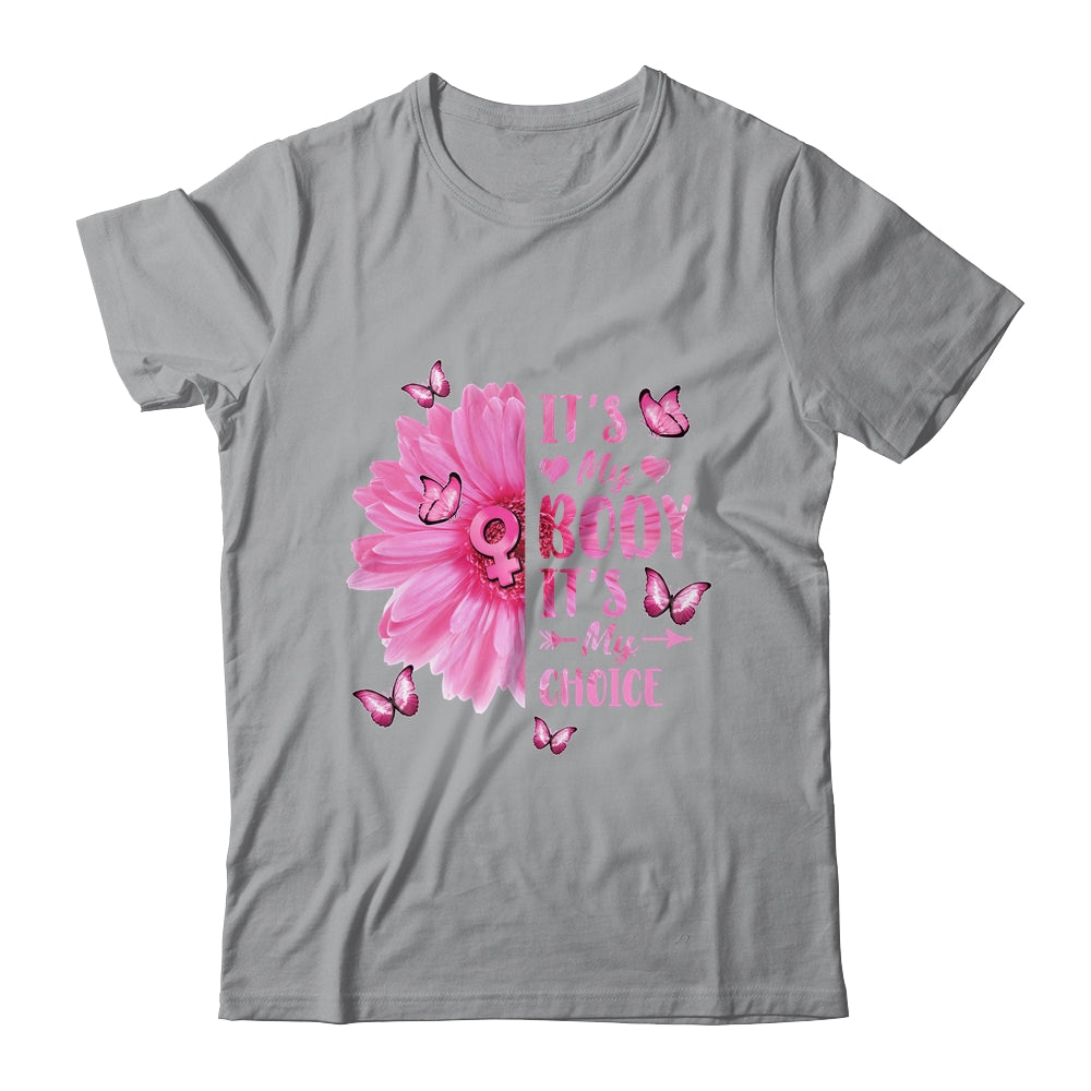 My Body Choice Uterus Business Women Butterfly Flower Shirt & Tank Top | teecentury