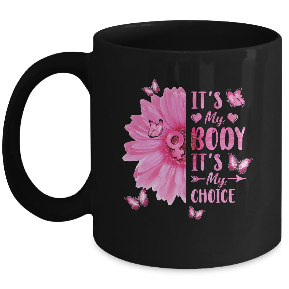 My Body Choice Uterus Business Women Butterfly Flower Mug | teecentury