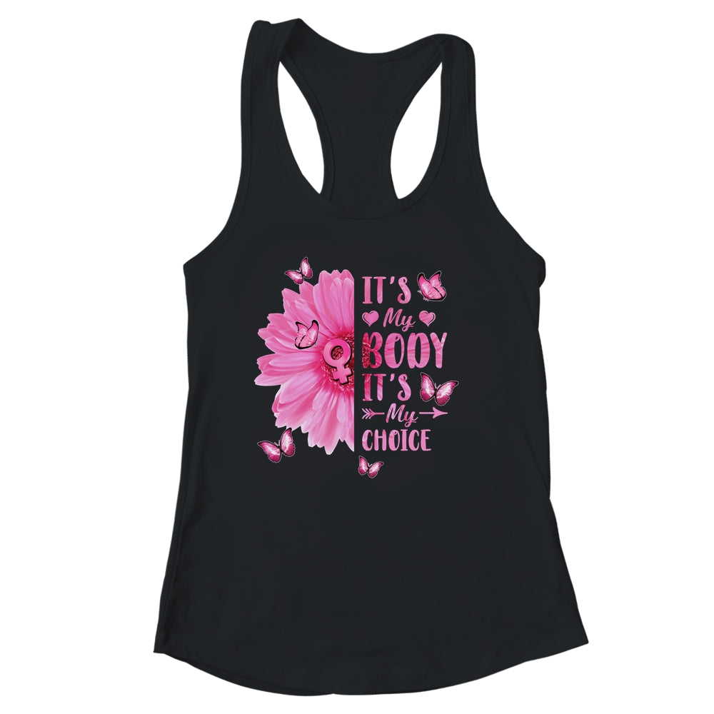 My Body Choice Uterus Business Women Butterfly Flower Shirt & Tank Top | teecentury