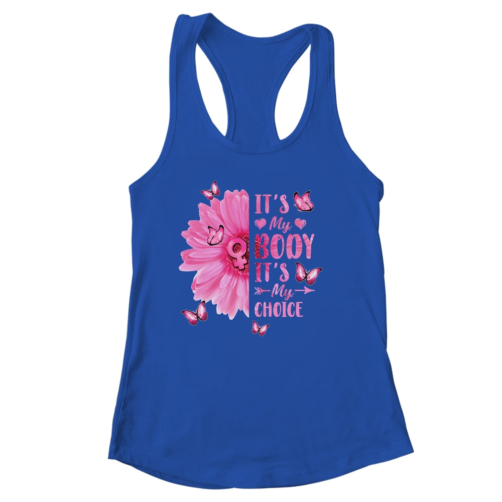 My Body Choice Uterus Business Women Butterfly Flower Shirt & Tank Top | teecentury