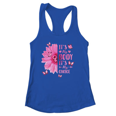 My Body Choice Uterus Business Women Butterfly Flower Shirt & Tank Top | teecentury