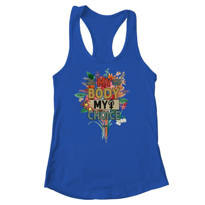 My Body Choice Uterus Business Women Shirt & Tank Top | teecentury