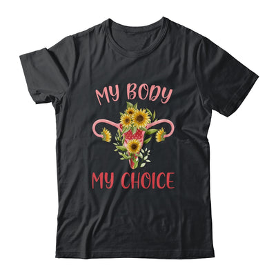 My Body My Choice Floral Uterus Feminist Abortion Shirt & Tank Top | teecentury