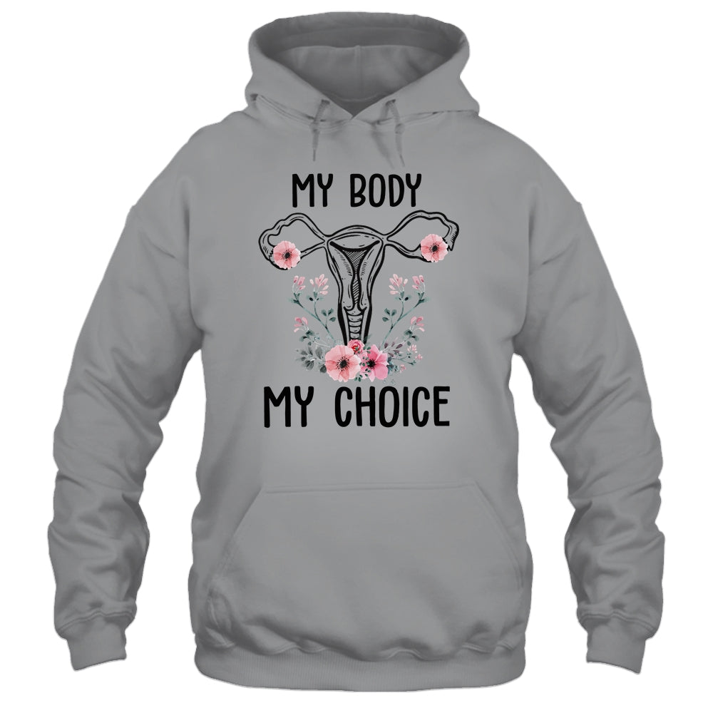 My Body My Choice Pro Choice Reproductive Rights Shirt & Tank Top | teecentury