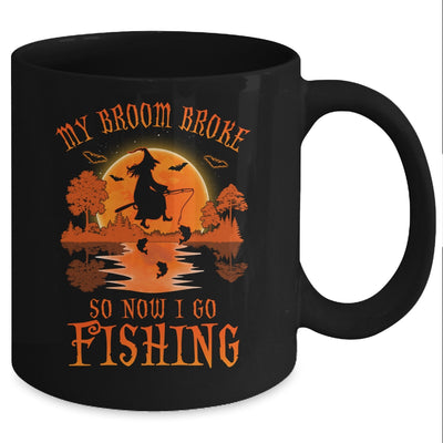 My Broom Broke So Now I Go Fishing Halloween Gift Mug Coffee Mug | Teecentury.com