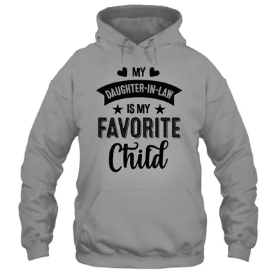 My Daughter In Law Is My Favorite Child Funny From Mom Dad Shirt & Tank Top | teecentury