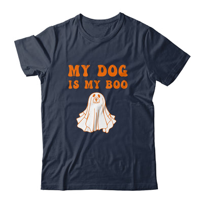 My Dog Is Boo Funny Dog Owner Boo Ghost Lover Halloween Shirt & Hoodie | teecentury