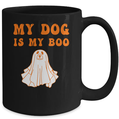My Dog Is Boo Funny Dog Owner Boo Ghost Lover Halloween Mug | teecentury