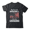 My Favorite Baseball Player Calls Me Grandma American Flag T-Shirt & Hoodie | Teecentury.com