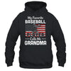 My Favorite Baseball Player Calls Me Grandma American Flag T-Shirt & Hoodie | Teecentury.com