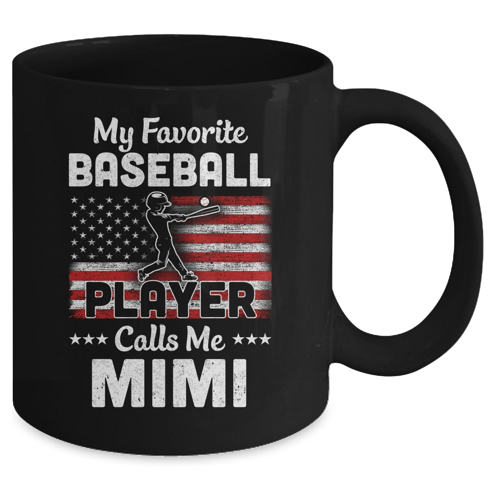My Favorite Baseball Player Calls Me Mimi American Flag Mug Coffee Mug | Teecentury.com