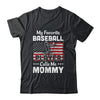 My Favorite Baseball Player Calls Me Mommy American Flag T-Shirt & Hoodie | Teecentury.com