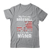 My Favorite Baseball Player Calls Me Nana American Flag T-Shirt & Hoodie | Teecentury.com