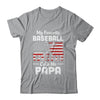 My Favorite Baseball Player Calls Me Papa American Flag T-Shirt & Hoodie | Teecentury.com