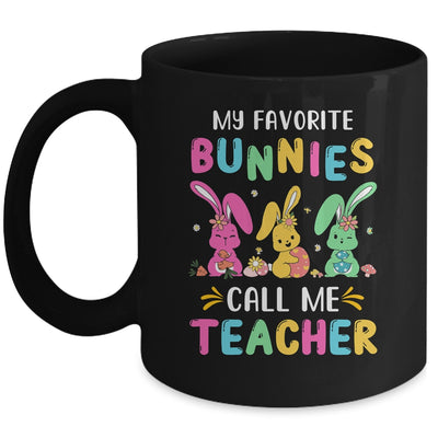 My Favorite Bunnies Call Me Teacher Classroom Bunny Easter Mug | teecentury