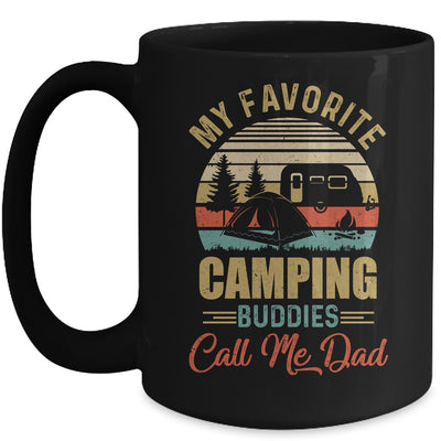 My Favorite Camping Buddies Call Me Dad Fathers Day Mug Coffee Mug | Teecentury.com