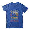 My Favorite Fishing Buddies Call Me Dad Fathers Day T-Shirt & Hoodie | Teecentury.com