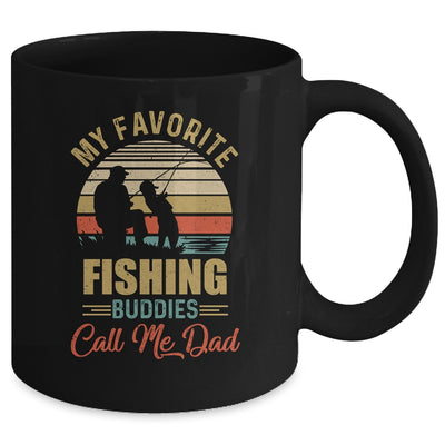 My Favorite Fishing Buddies Call Me Dad Fathers Day Mug Coffee Mug | Teecentury.com