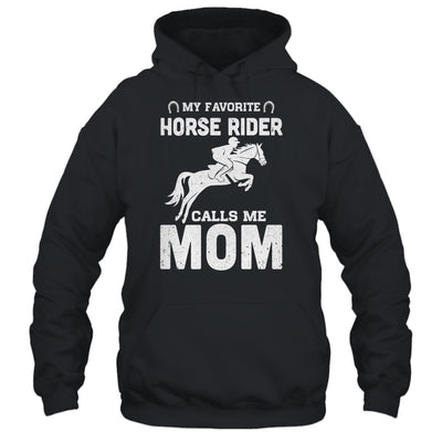 My Favorite Horse Rider Calls Me Mom Funny Mother's Day T-Shirt & Hoodie | Teecentury.com