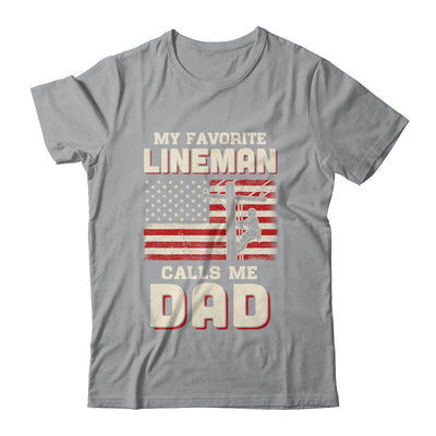 My Favorite Lineman Calls Me Dad USA Flag Fathers Day T-Shirt & Hoodie | Teecentury.com
