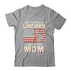 My Favorite Lineman Calls Me Mom USA Flag Mothers Day T-Shirt & Hoodie | Teecentury.com