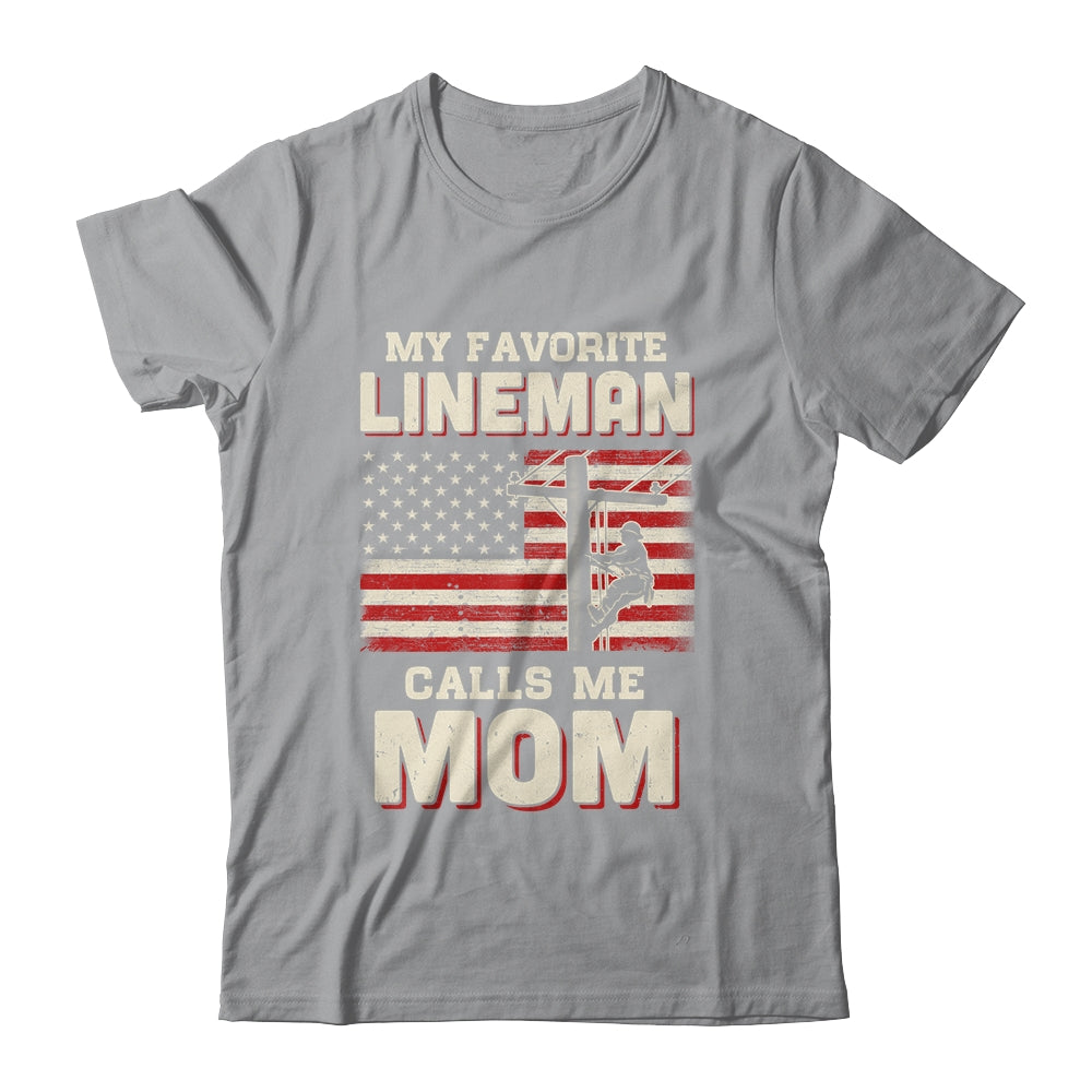 My Favorite Lineman Calls Me Mom USA Flag Mothers Day T-Shirt & Hoodie | Teecentury.com