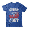 My Favorite Nurse Calls Me Aunt Gifts Usa Flag T-Shirt & Hoodie | Teecentury.com