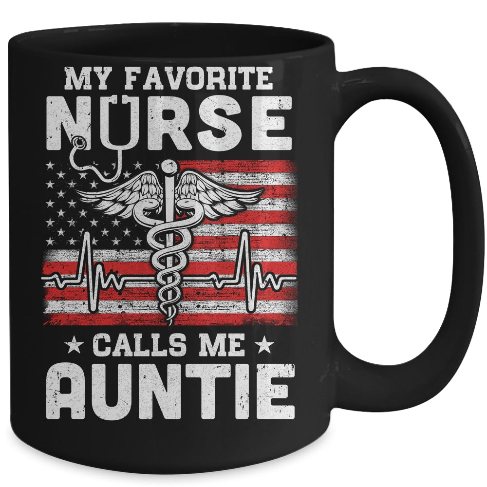 My Favorite Nurse Calls Me Auntie USA Flag Mug Coffee Mug | Teecentury.com