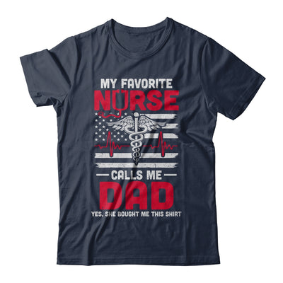 My Favorite Nurse Calls Me Dad Daddy Fathers Day T-Shirt & Hoodie | Teecentury.com