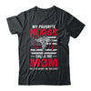 My Favorite Nurse Calls Me Mom Mommy Fathers Day T-Shirt & Hoodie | Teecentury.com