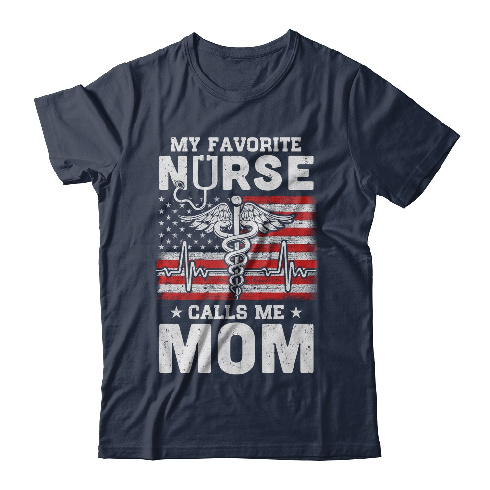 My Favorite Nurse Calls Me Mom Usa Flag Mother's Day T-Shirt & Hoodie | Teecentury.com