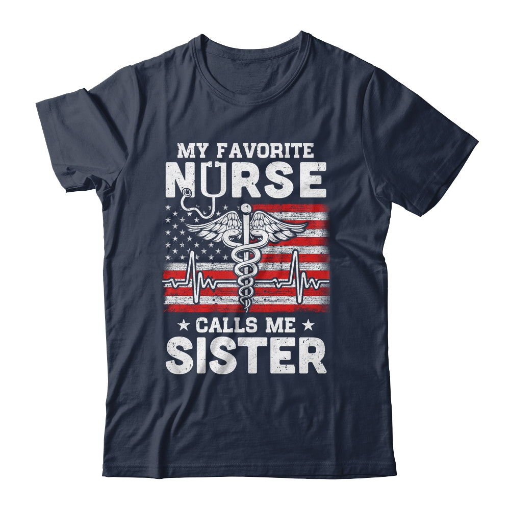 My Favorite Nurse Calls Me Sister USA Flag T-Shirt & Hoodie | Teecentury.com