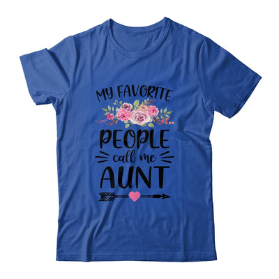 My Favorite People Call Me Aunt Mother's Day Floral T-Shirt & Tank Top | Teecentury.com