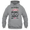 My Favorite People Call Me Aunt Mother's Day Floral T-Shirt & Tank Top | Teecentury.com