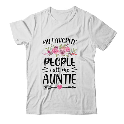 My Favorite People Call Me Auntie Mother's Day Floral T-Shirt & Tank Top | Teecentury.com