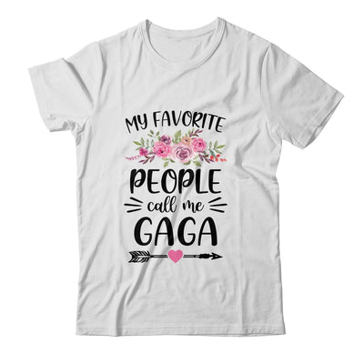 My Favorite People Call Me Gaga Mother's Day Floral T-Shirt & Tank Top | Teecentury.com