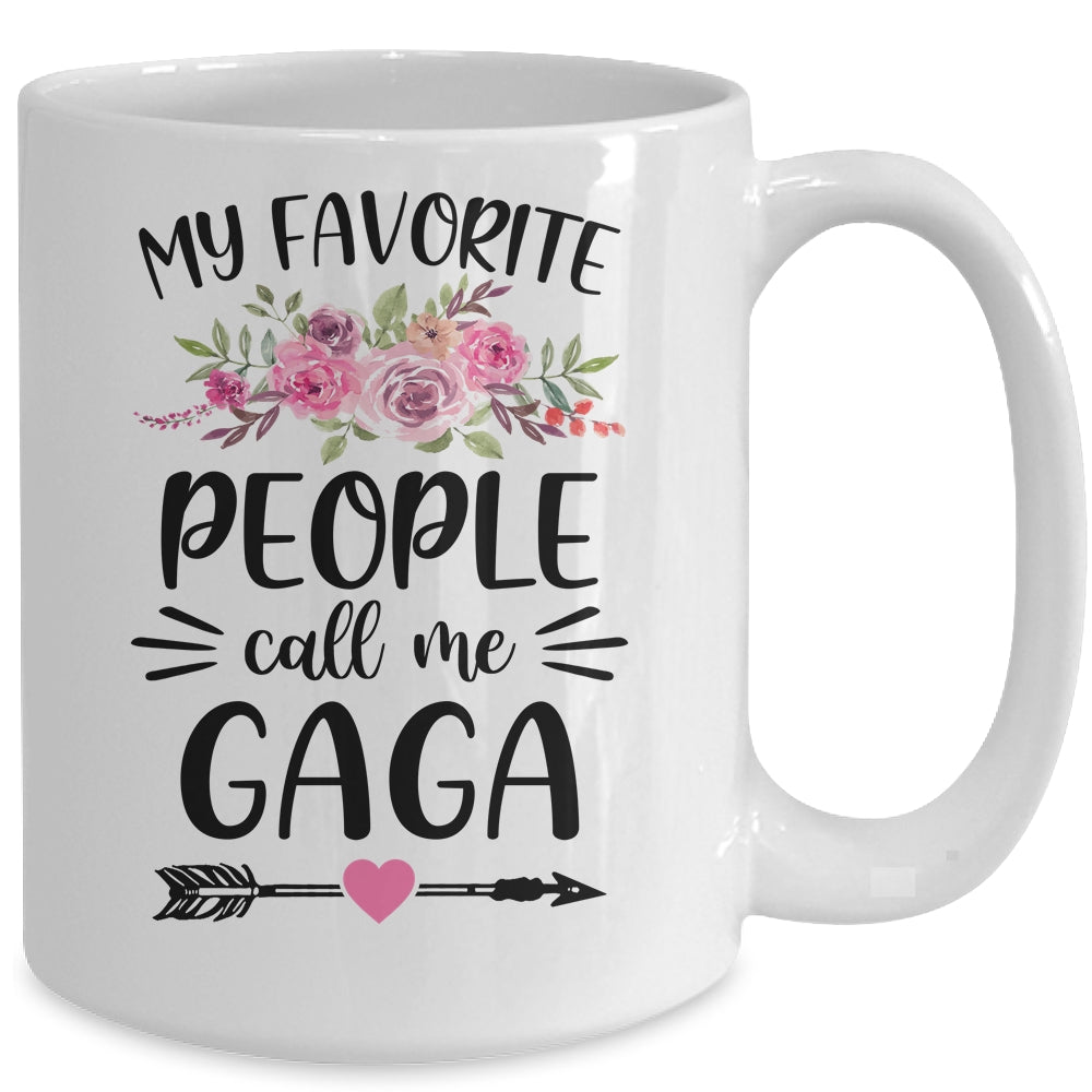 My Favorite People Call Me Gaga Mother's Day Floral Mug Coffee Mug | Teecentury.com