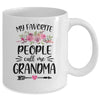 My Favorite People Call Me Grandma Mother's Day Floral Mug Coffee Mug | Teecentury.com