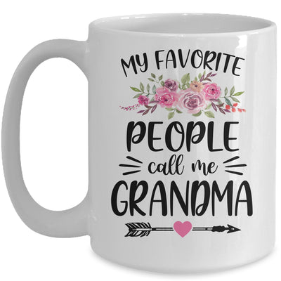 My Favorite People Call Me Grandma Mother's Day Floral Mug Coffee Mug | Teecentury.com