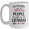 My Favorite People Call Me Granny Mother's Day Floral Mug Coffee Mug | Teecentury.com