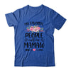 My Favorite People Call Me Mamaw Mother's Day Floral T-Shirt & Tank Top | Teecentury.com