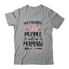 My Favorite People Call Me Mamaw Mother's Day Floral T-Shirt & Tank Top | Teecentury.com